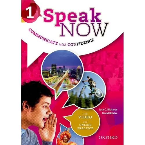 Speak Now: 1: Student Book with Online Practice - Paperback