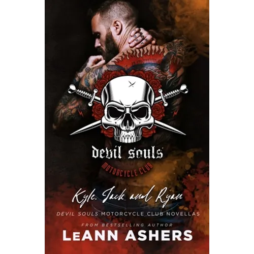 Kyle, Jack, & Ryan: Devil Souls MC Novellas - Paperback