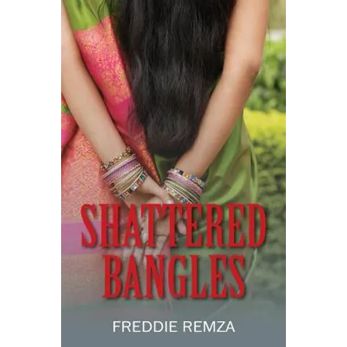 Shattered Bangles - Paperback