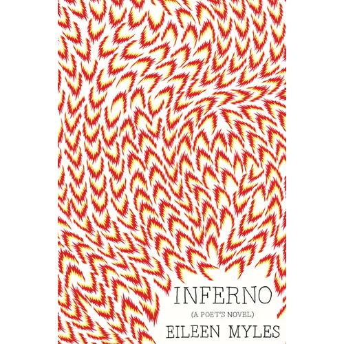 Inferno: A Poet's Novel - Paperback