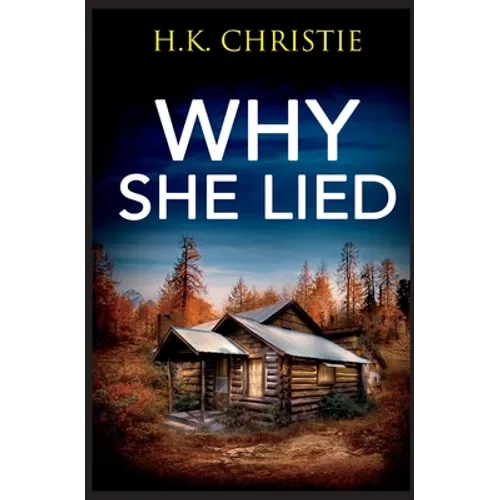 Why She Lied - Paperback