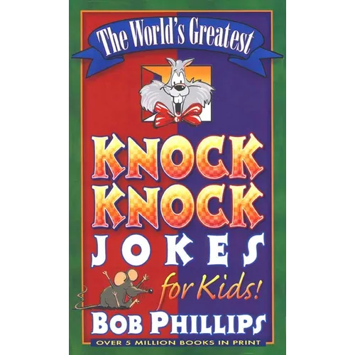 The World's Greatest Knock-Knock Jokes for Kids - Paperback