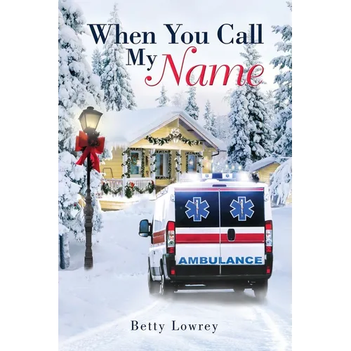 When You Call My Name - Paperback
