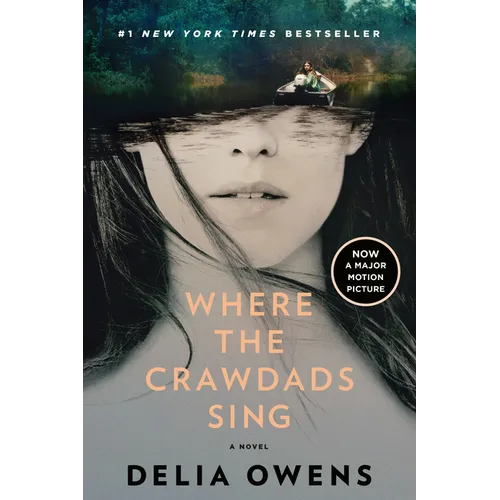 Where the Crawdads Sing: Reese's Book Club - Paperback