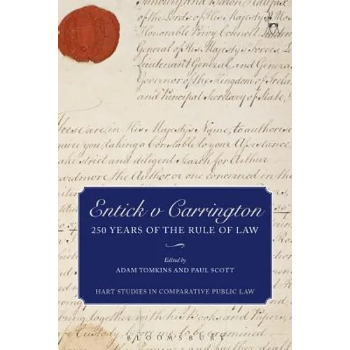 Entick V Carrington: 250 Years of the Rule of Law - Paperback