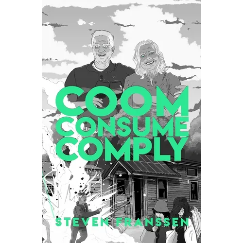 Coom Consume Comply - Paperback