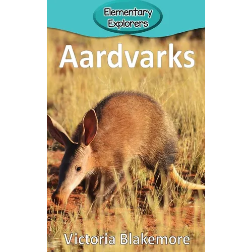Aardvarks - Hardcover