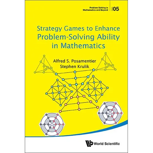 Strategy Games to Enhance Problem-Solving Ability in Math - Hardcover