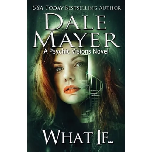 What If...: A Psychic Visions novel - Paperback