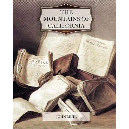 The Mountains of California - Paperback