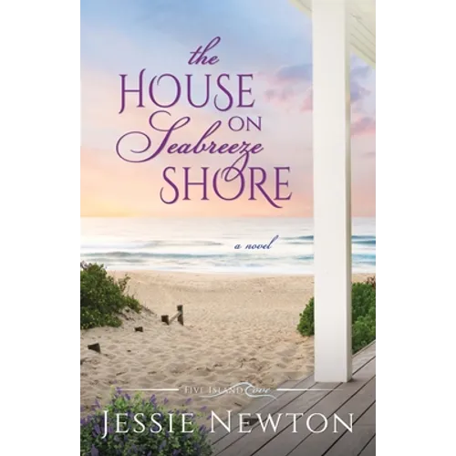 The House on Seabreeze Shore: Uplifting Women's Fiction - Paperback