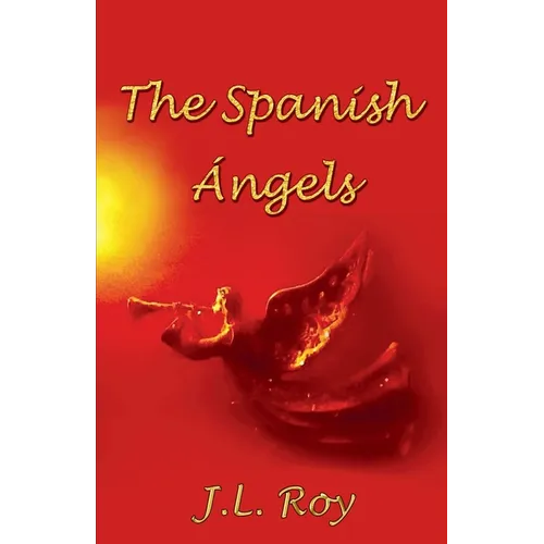 The Spanish Angels - Paperback