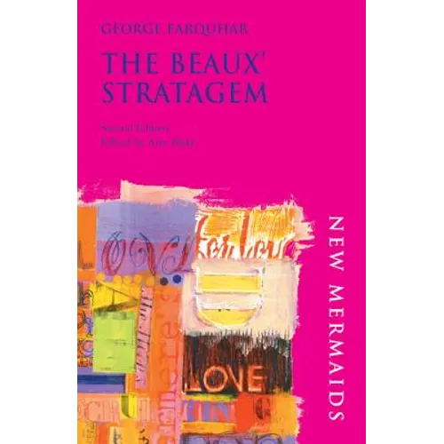 The Beaux' Stratagem - Paperback
