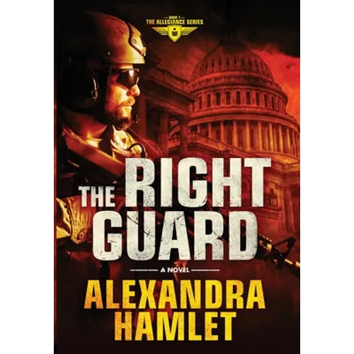 The Right Guard - Hardcover