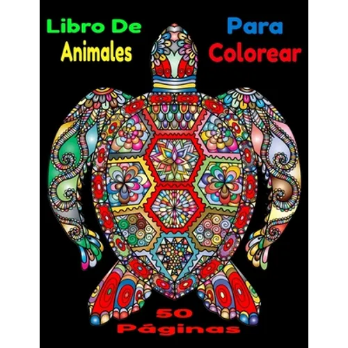 Libro De Animales Para Colorear: Libro De Animales Para Colorear En Español 5O Páginas - Paperback