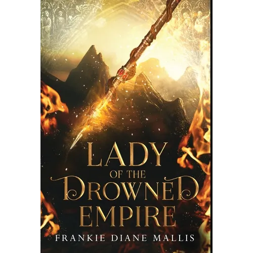 Lady of the Drowned Empire - Hardcover