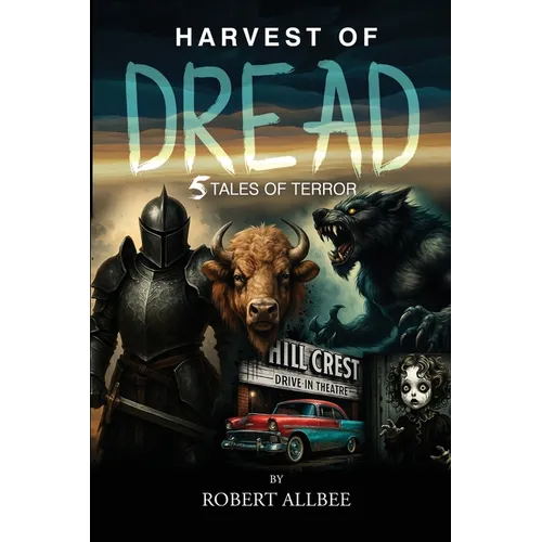 Harvest of Dread: 5 Tales of Terror - Paperback