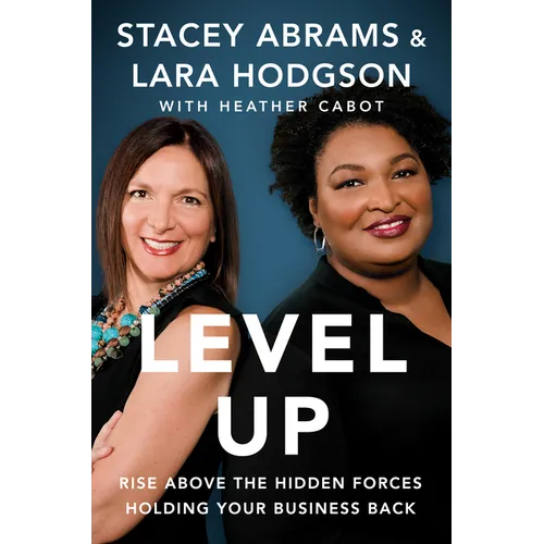 Level Up: Rise Above the Hidden Forces Holding Your Business Back - Paperback