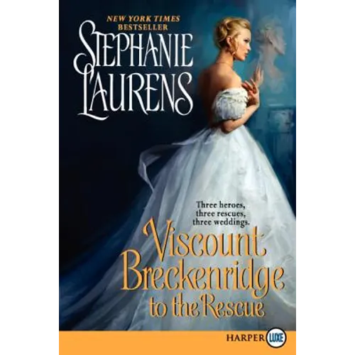 Viscount Breckenridge to the Rescue: A Cynster Novel - Paperback