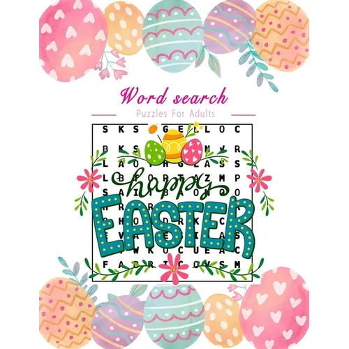 Easter word search puzzles for adults: A challenging activity book for all levels, Large Print. - Paperback