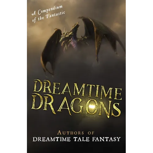 Dreamtime Dragons - Paperback