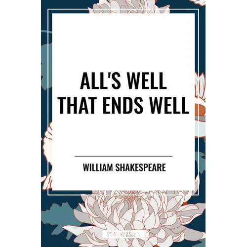 All's Well That Ends Well - Paperback