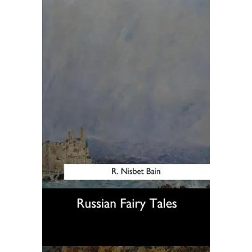 Russian Fairy Tales - Paperback