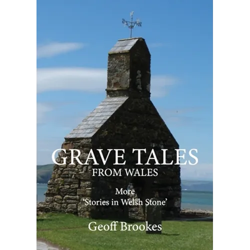 Grave Tales from Wales - Paperback