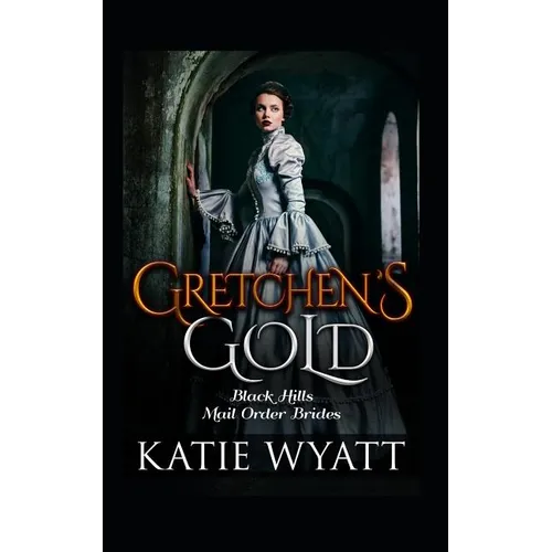 Gretchen's Gold - Paperback