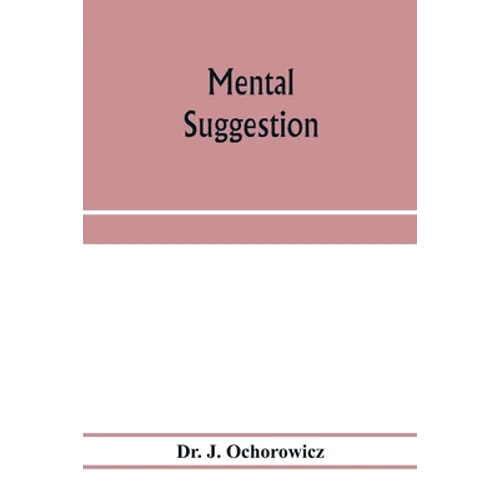 Mental suggestion - Paperback