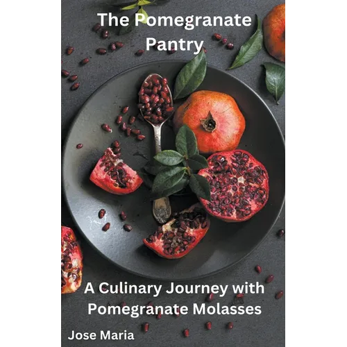 The Pomegranate Pantry - Paperback