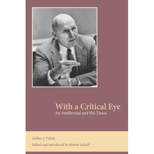 With a Critical Eye: An Intellectual and His Times - Paperback
