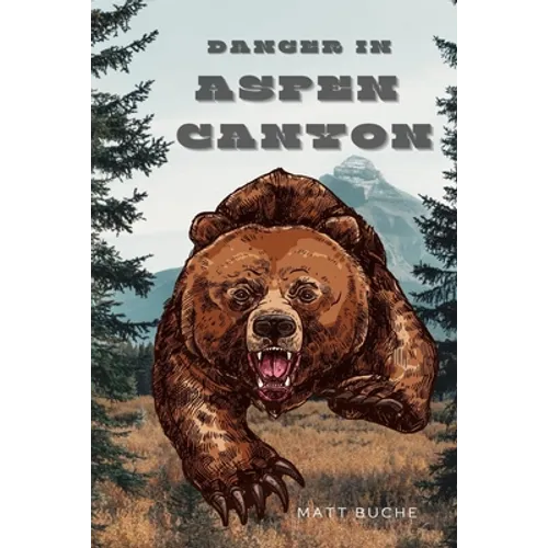 Danger In Aspen Canyon - Paperback