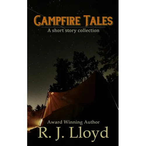Campfire Tales: A short story collection - Paperback