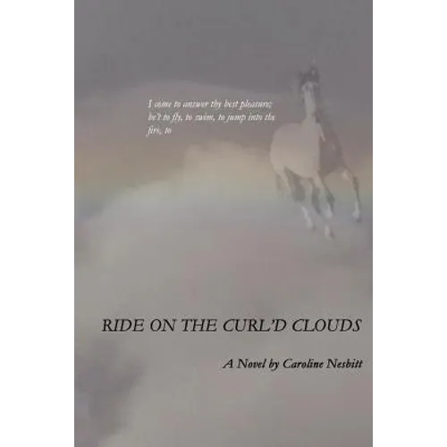 Ride on the Curl'd Clouds - Paperback