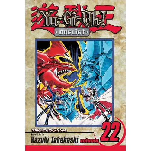 Yu-Gi-Oh!: Duelist, Vol. 22: Slifer vs. Obelisk! - Paperback