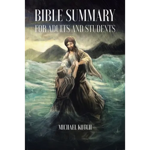 Bible Summary for Adults and Students - Paperback