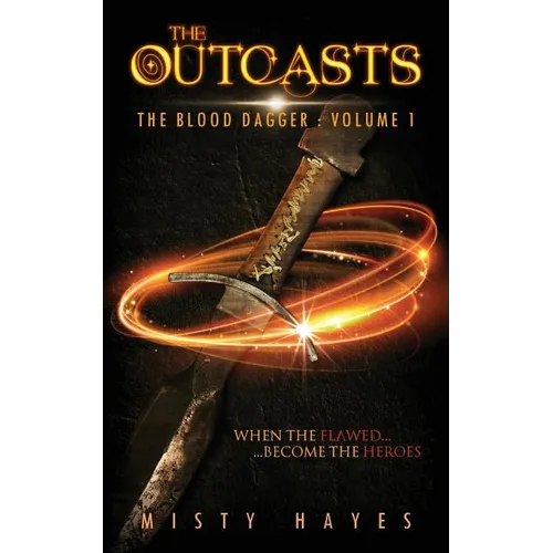 The Outcasts: The Blood Dagger: Volume 1 - Paperback