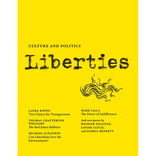 Liberties Journal of Culture and Politics: Fall 2020 - Paperback