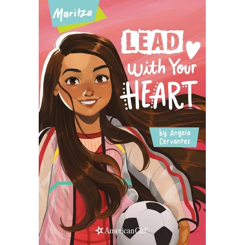 Maritza: Lead with Your Heart - Paperback