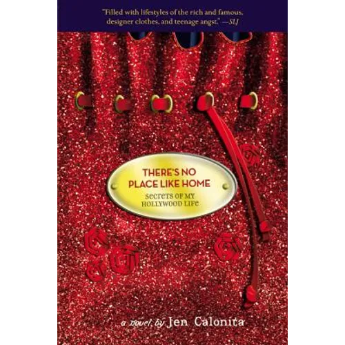 There's No Place Like Home: Secrets of My Hollywood Life - Paperback