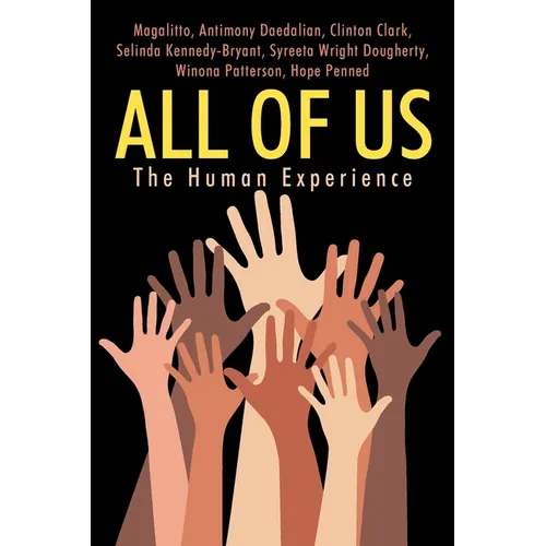 All of Us: The Human Experience - Paperback