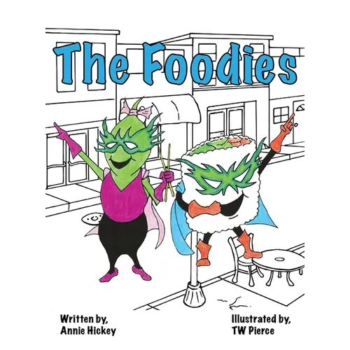 The Foodies - Hardcover