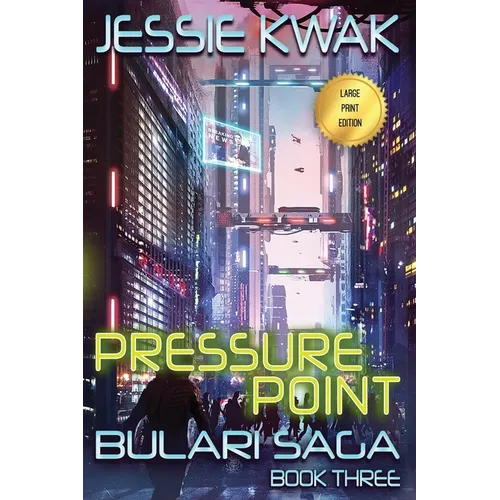 Pressure Point: The Bulari Saga (Large Print Edition) - Paperback