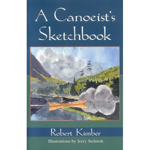 A Canoeist's Sketchbook - Paperback