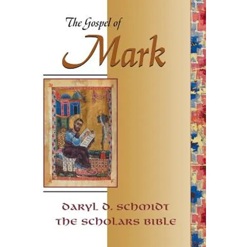The Gospel of Mark (Scholars Bible) - Paperback