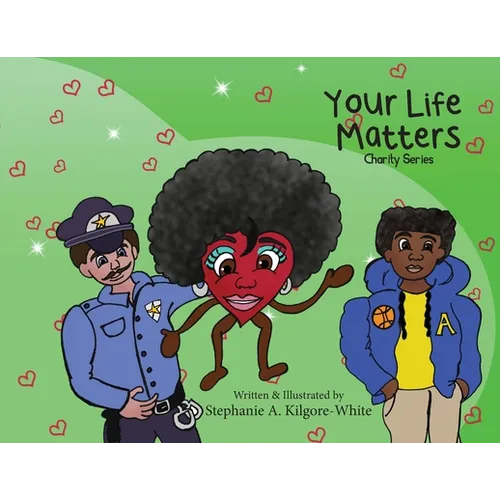 Your Life Matters - Paperback