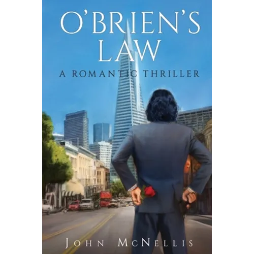 O'Brien's Law: A Legal Thriller Set in 1970s San Francisco - Paperback