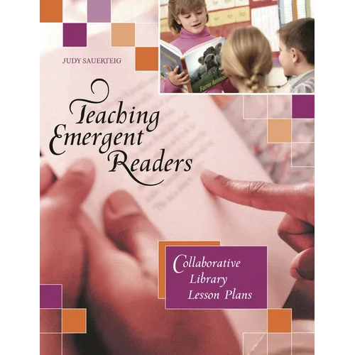 Teaching Emergent Readers: Collaborative Library Lesson Plans - Paperback