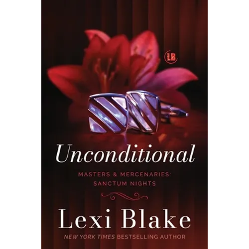 Unconditional: A Masters and Mercenaries Novella - Paperback